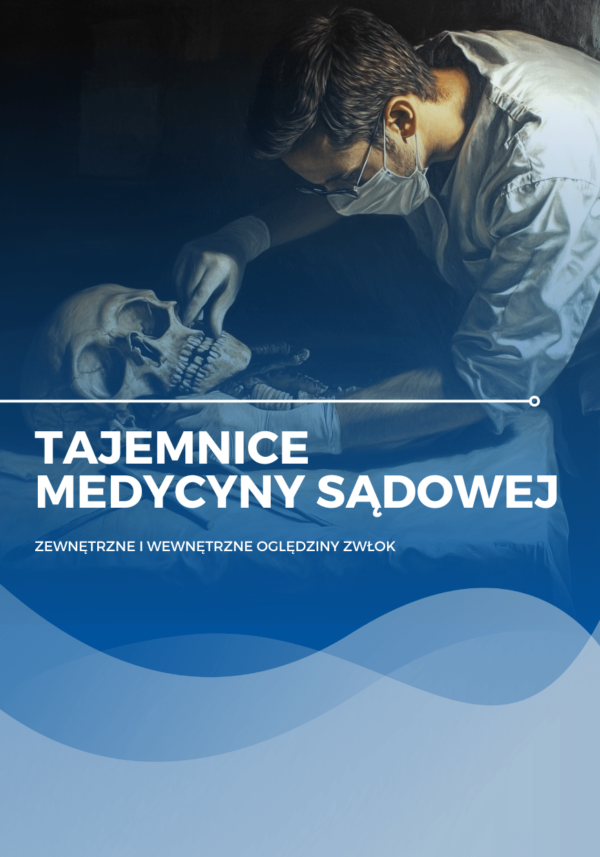 Tajemnice medycyny sadowej