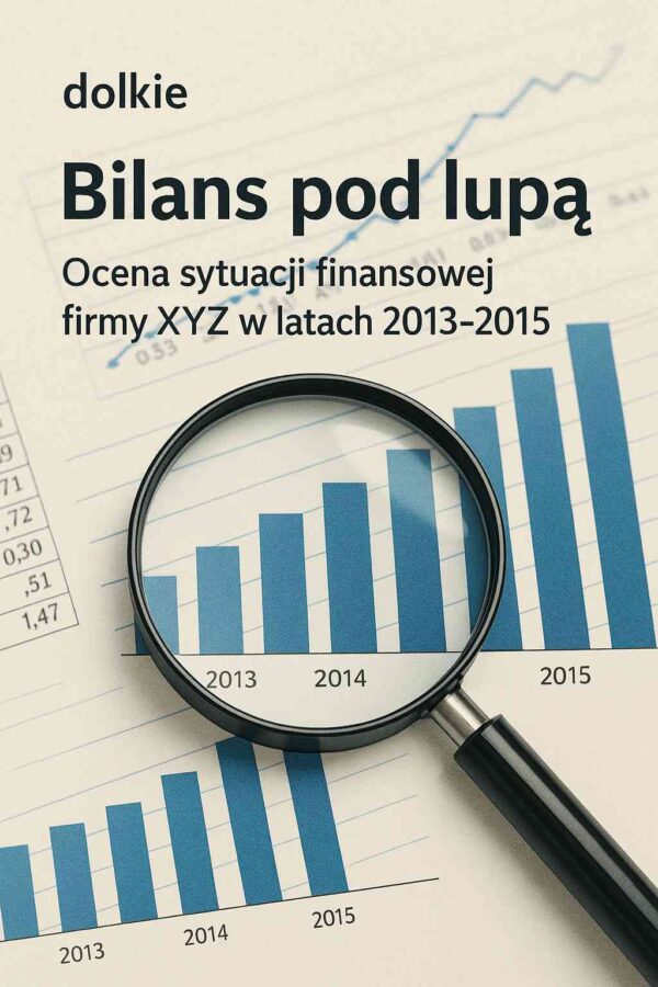 Bilans pod lupą