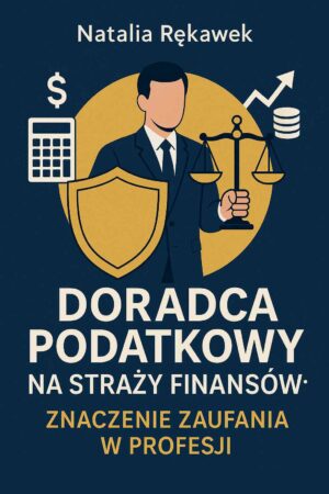 Doradca Podatkowy na Straży Finansów