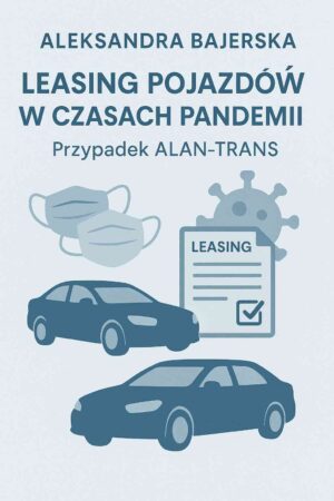 Leasing Pojazdów w Czasach Pandemii