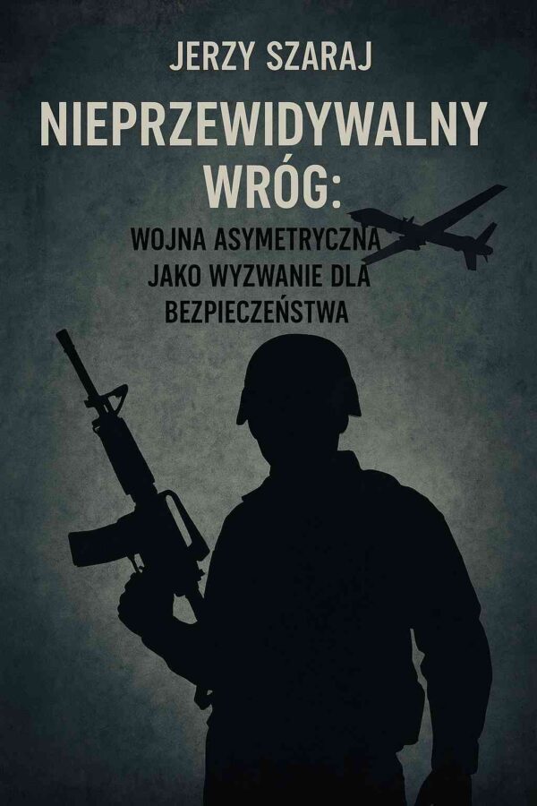 Nieprzewidywalny wróg