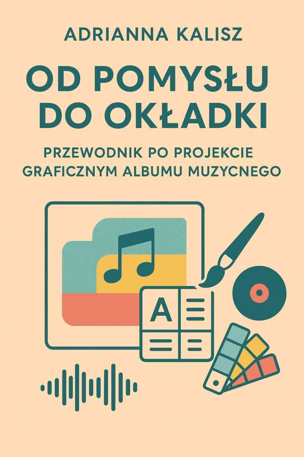 Od Pomysłu do Okładki
