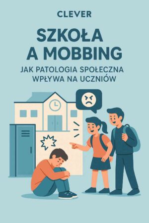 Szkoła a Mobbing